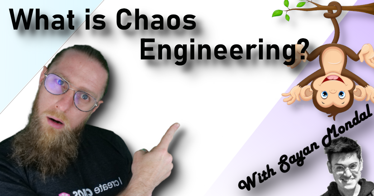 What is Chaos Engineering? | Is It Observable